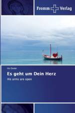 Es geht um Dein Herz af Iris Oexler