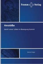Anstoesse af Werner Kroeger