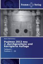 Psalmen 2013 neu 2. durchgesehene und korrigierte Auflage af Martin Oberkinkhaus