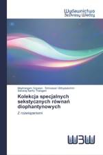 Kolekcja specjalnych sekstycznych rownań diophantynowych af Mayilrangam Gopalan