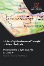 Mapowanie użytkowania gruntow af Ali Reza Nejadmohammad Namaghi