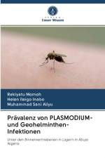 Pravalenz von PLASMODIUM- und Geohelminthen-Infektionen af Rekiyatu Momoh