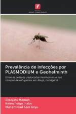 Prevalencia de infeccoes por PLASMODIUM e Geohelminth af Rekiyatu Momoh