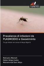 Prevalenza di infezioni da PLASMODIO e Geoelminto af Rekiyatu Momoh