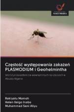 Częstośc występowania zakażeń PLASMODIUM i Geohelmintha af Rekiyatu Momoh