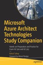Microsoft Azure Architect Technologies Study Companion af Rahul Sahay