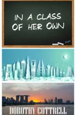 In a Class of Her Own af Dorothy Cottrell
