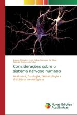 Consideracoes sobre o sistema nervoso humano af Luis Felipe Barbosa Da Silva
