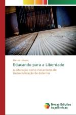 Educando para a Liberdade af Marcus Linhares