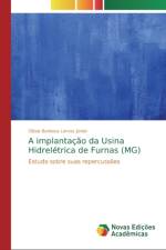 implantacao da Usina Hidreletrica de Furnas (MG) af Clésio Barbosa Lemos Júnior