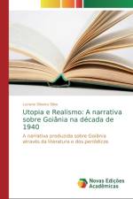 Utopia e Realismo af Luciano Oliveira Silva