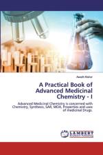 Practical Book of Advanced Medicinal Chemistry - I af Awadh Kishor