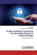 Public Auditing Technique for Securing Privacy in Cloud Storage af Sri Nagesh