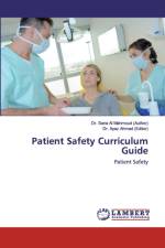 Patient Safety Curriculum Guide af Dr Sana Al Mahmoud (Author)