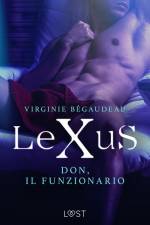 LeXuS: Don, il Funzionario - Distopia erotica af Virginie Bégaudeau