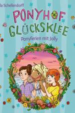 Ponyhof Glücksklee – Ponyferien mit Jolly af Linda Schellendorff