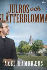 Julros och slåtterblomma af Axel Hambræus