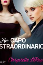 Un capo straordinario - Racconto erotico af Chrystelle LeRoy