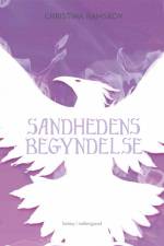 Sandhedens begyndelse af Christina Ramskov