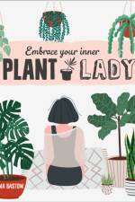 Plant Lady af Emma Bastow