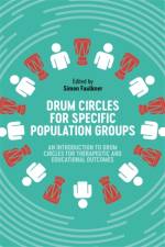 Drum Circles for Specific Population Groups af Simon Faulkner