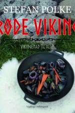 Røde Viking - Vikingemad til alle! af Stefan Polke