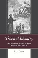Tropical Idolatry af R. L. Green