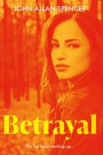 Betrayal af John Allan Spencer