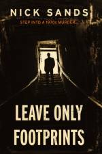 Leave Only Footprints af Nick Sands
