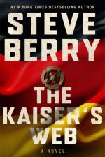 The Kaiser's Web af Steve Berry