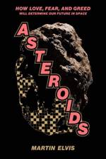 Asteroids af Martin Elvis