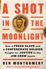 A Shot in the Moonlight af Ben Montgomery