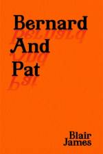 Bernard and Pat af Blair James