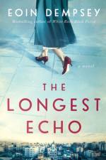 The Longest Echo af Eoin Dempsey