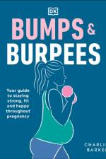Bumps and Burpees af Charlie Barker
