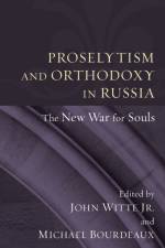 Proselytism and Orthodoxy in Russia af John Jr. Witte