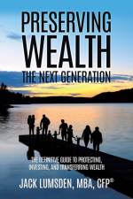 Preserving Wealth af Lumsden MBA CFP(R) Lumsden
