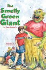 Smelly Green Giant af Tony Rotondo