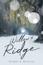 Willow's Ridge