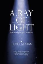 A Ray of Light af Jewel Sparks