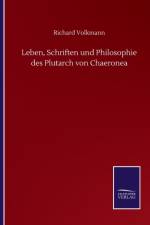 Leben, Schriften und Philosophie des Plutarch von Chaeronea af Richard Volkmann