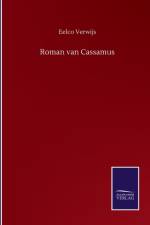Roman van Cassamus af Eelco Verwijs