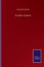 Schiller-Galerie af Friedrich Becht
