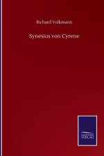 Synesius von Cyrene af Richard Volkmann