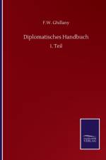 Diplomatisches Handbuch af F W Ghillany