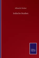 Indische Studien af Weber Albrecht Weber