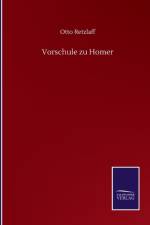 Vorschule zu Homer af Otto Retzlaff