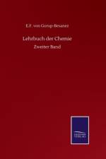 Lehrbuch der Chemie af E F Von Gorup-Besanez