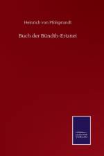 Buch der Bundth-Ertznei af Heinrich Von Pfolsprundt