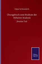 UEbungsbuch zum Studium der Hoeheren Analysis af Oskar Schloemilch